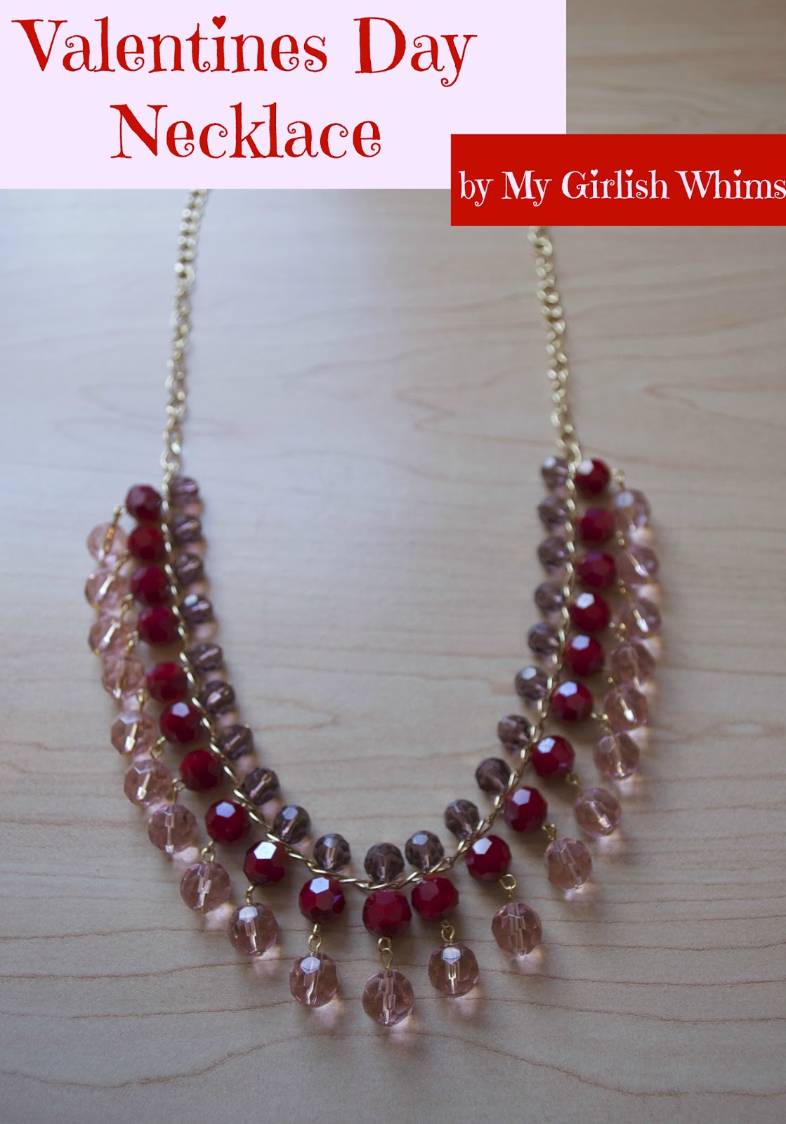 Valentines Day Necklace - My Girlish Whims
