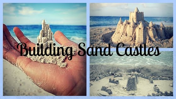 Building Sand Castles