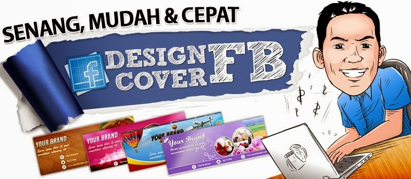Design FB Cover™ | Senang & Mudah & Cepat