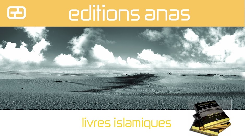 Editions Anas - Livres Islamiques