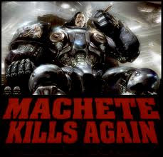 {2013} Machete Kills (action film) Hollywood Full Movie Free Download {2013} Machete Kills (action film) Hollywood Full Movie Free Download