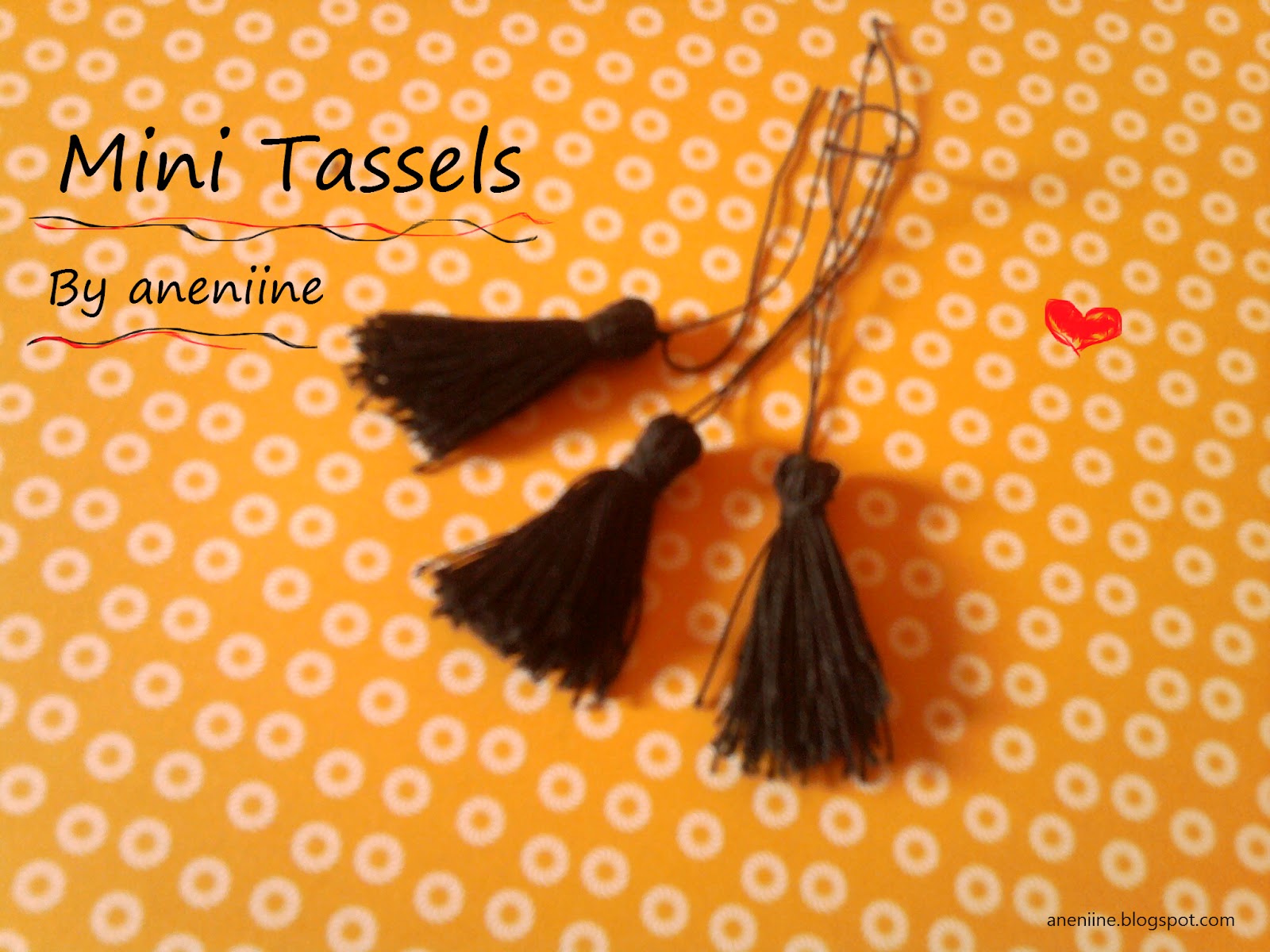 aneniine Mini Tassels Tutorial