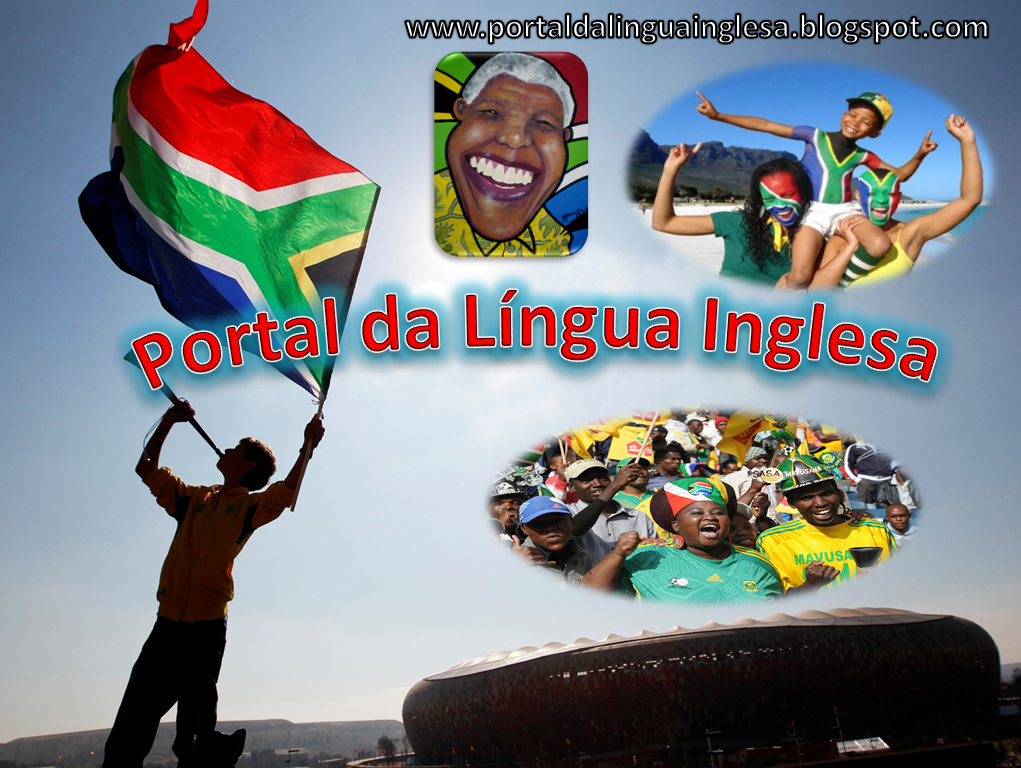 Portal da Língua Inglesa the South African (English) accent.