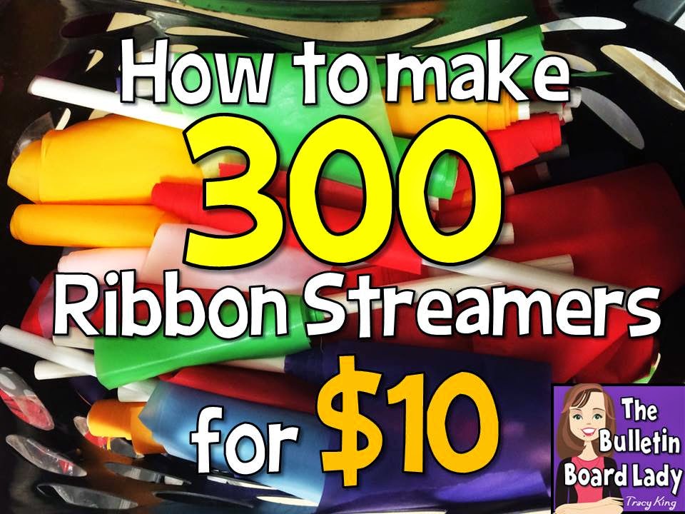 Mrs. King's Music Class How to Make 300 Ribbon Streamers for 10