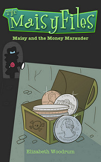 Maisy and the Money Marauder