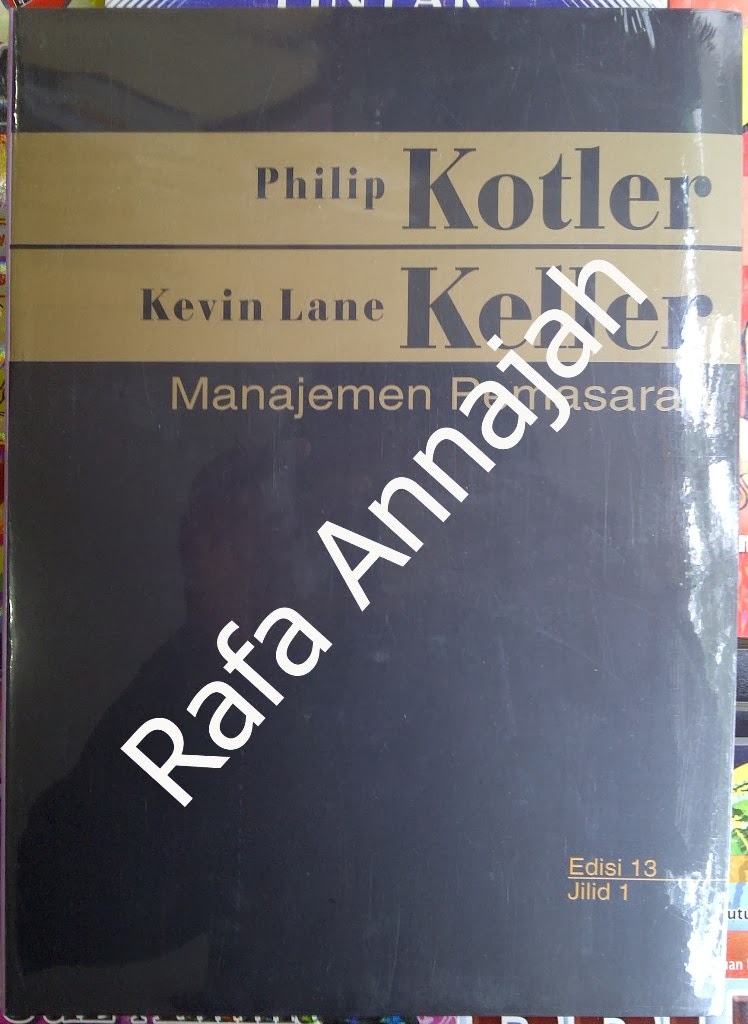 Buku Manajemen Pemasaran Philip Kotler Edisi 13 Jilid 1 Pdf