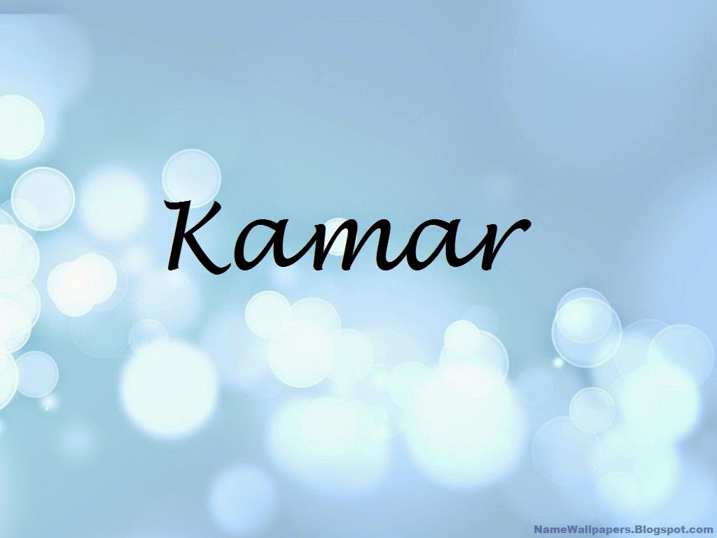 Kamar Name Wallpapers Kamar Name Wallpaper Urdu Name Meaning Name