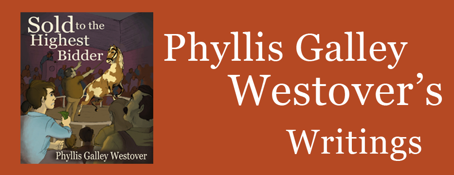 Phyllis Galley Westover's Writings