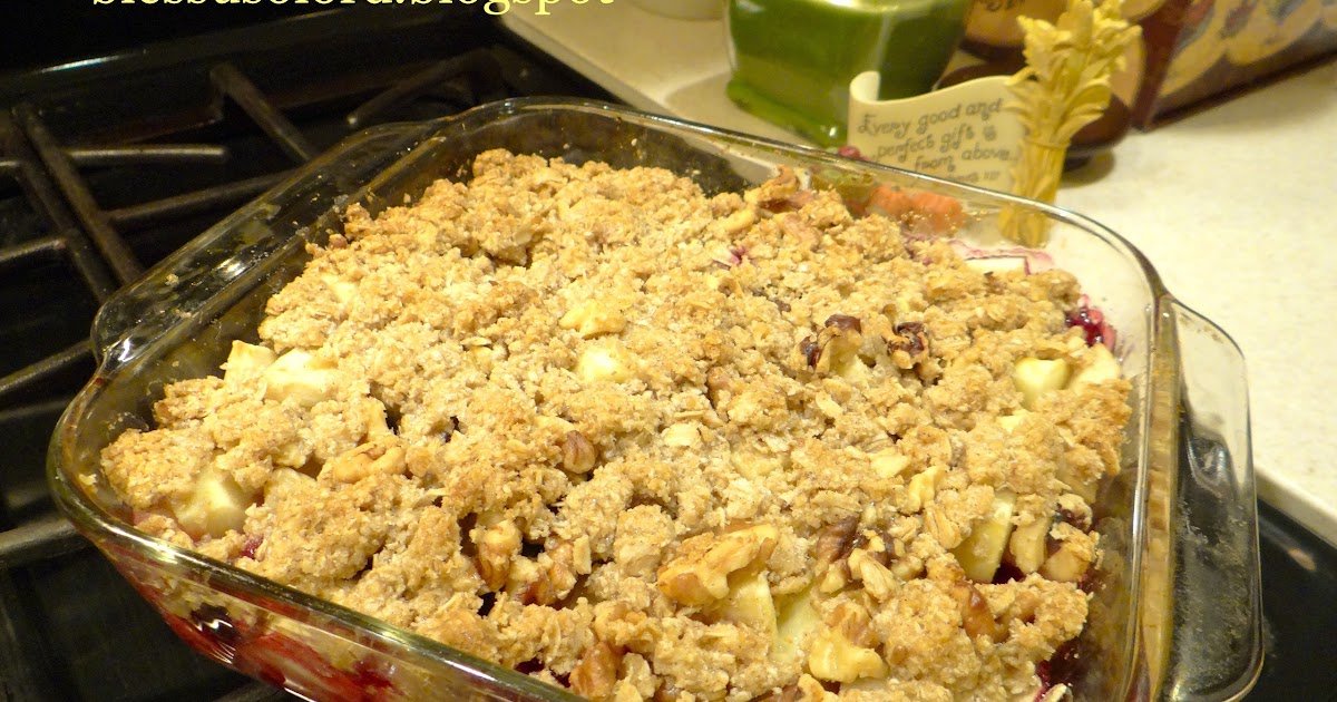 Bless Us O Lord... Oat Flour Apple Blueberry Crisp