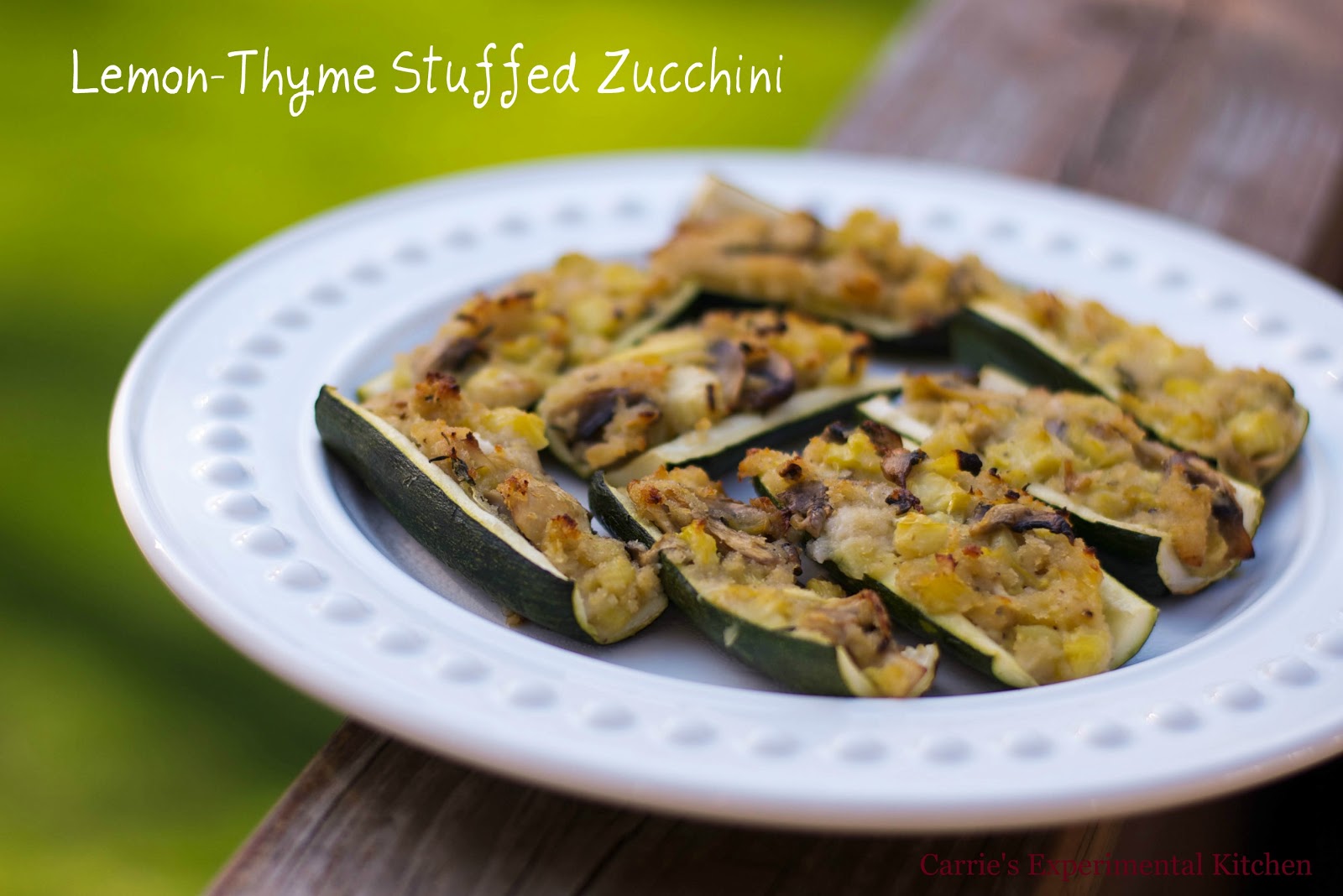 Carrie's Experimental Kitchen LemonThyme Stuffed Zucchini