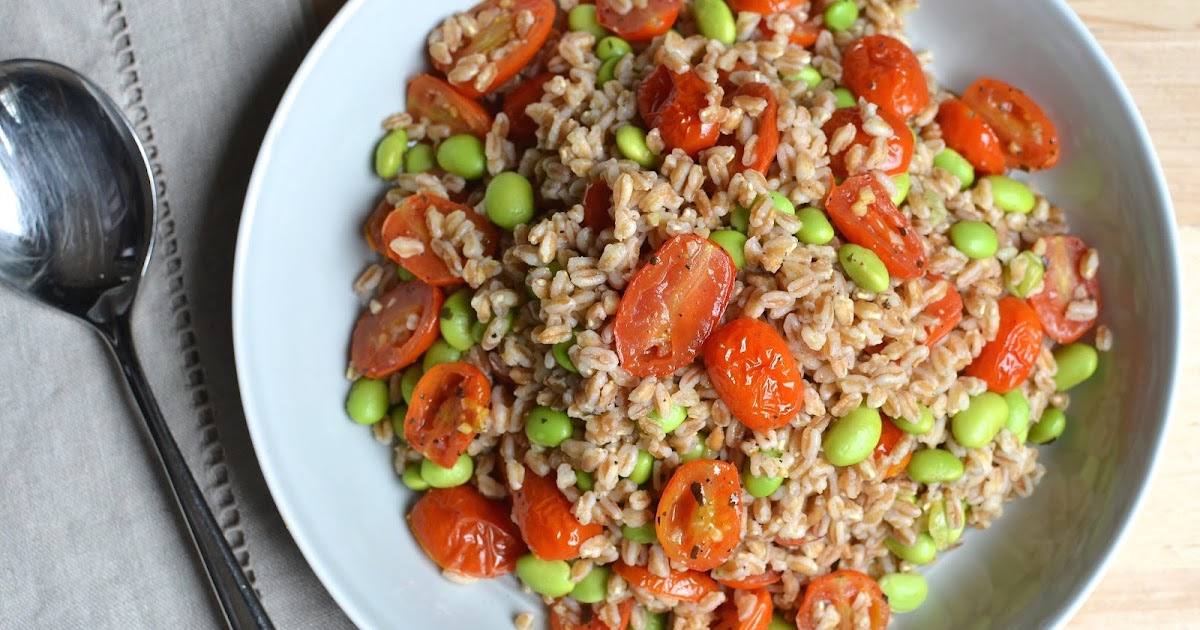 Playing with Flour Farro with garlicroasted tomatoes and edamame