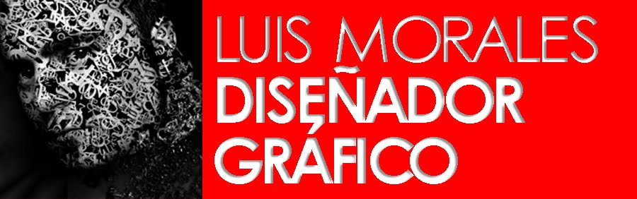 Luis Morales - Diseñador Gráfico