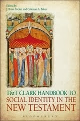 T&T Clark Handbook to Social Identity in the New Testament