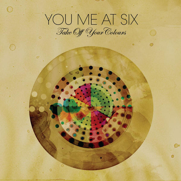 You Me At Six-Take Off Your Colours full album zip