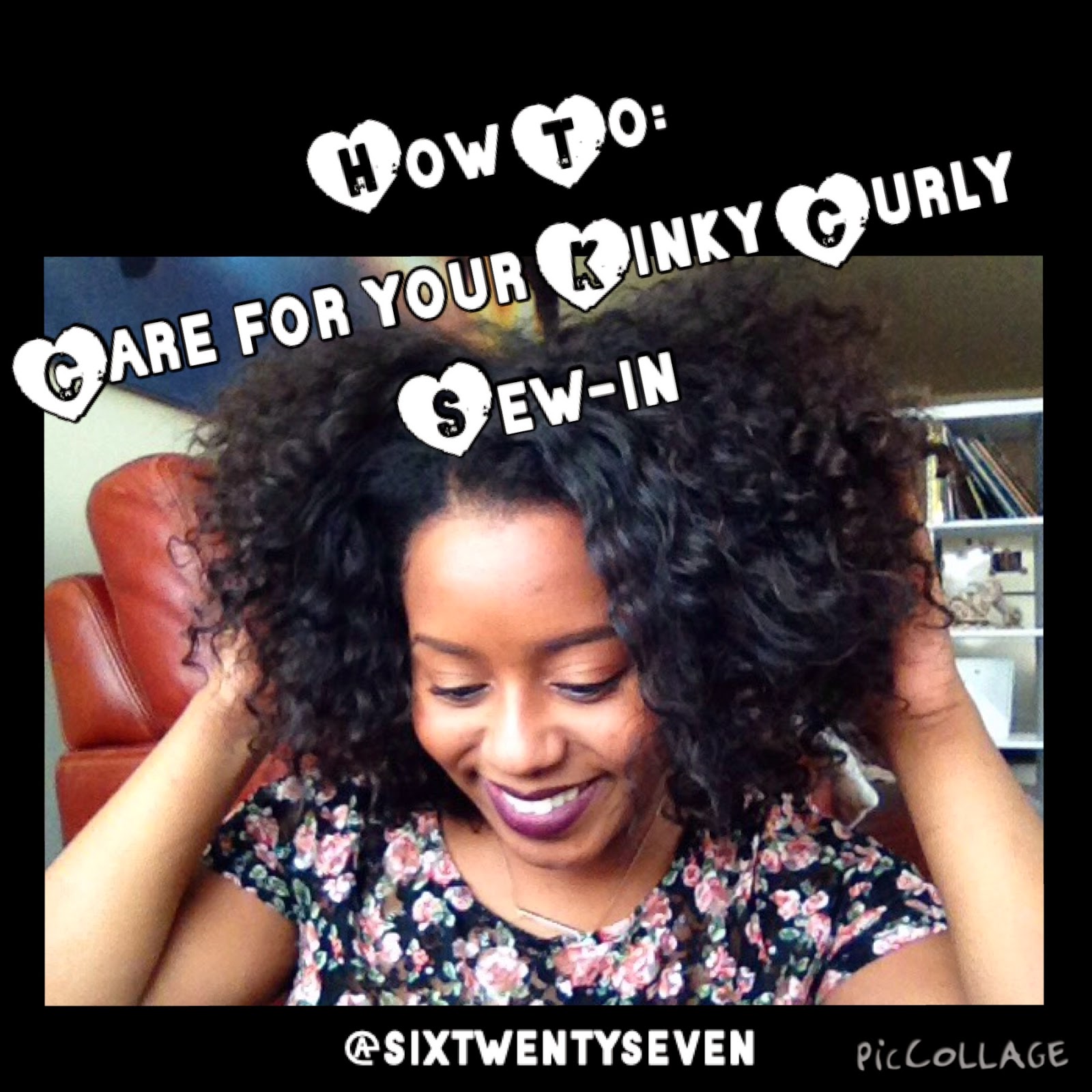 Six Twenty Seven How To Care For Your Kinky Curly Sew In Weave