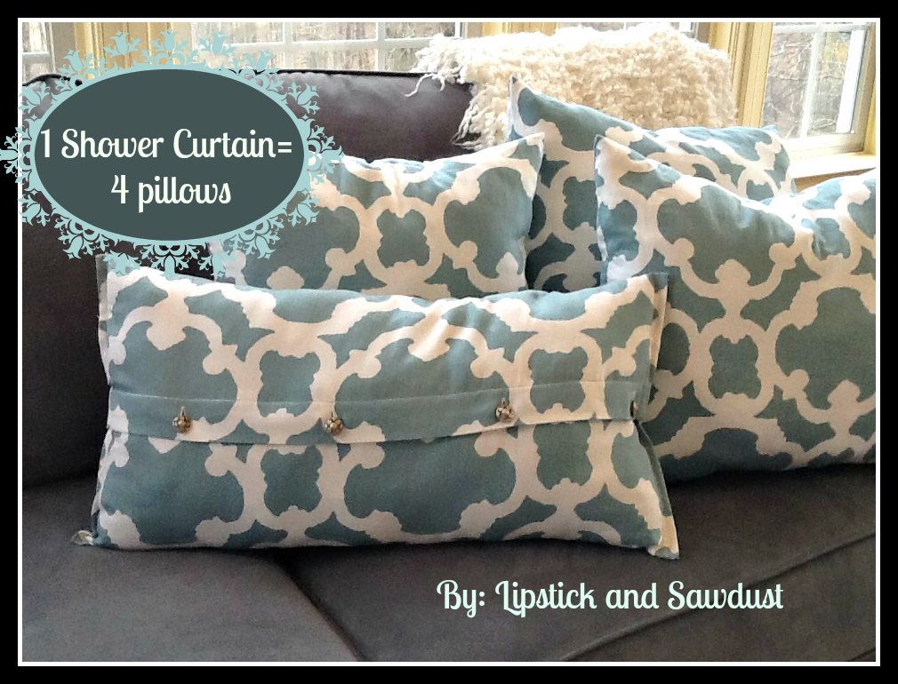 Lipstick and Sawdust Four Pillows from One Shower Curtain