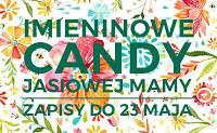 Candy u Jasiowej mamy