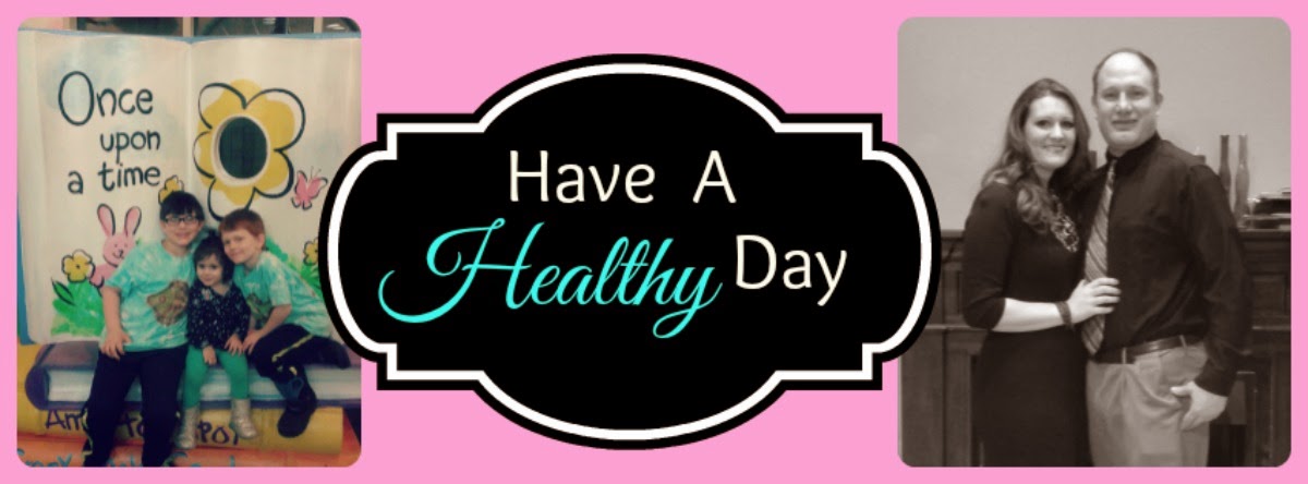 Have A Healthy Day