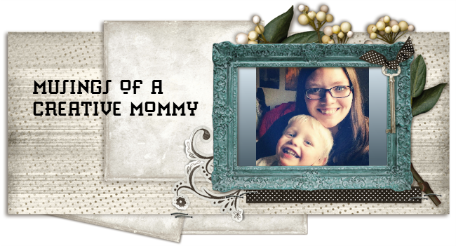 Musings of a Creative Mommy