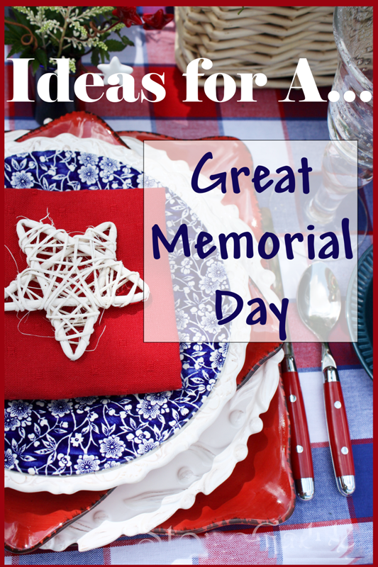 Ideas For Memorial Day Weekend Stonegable