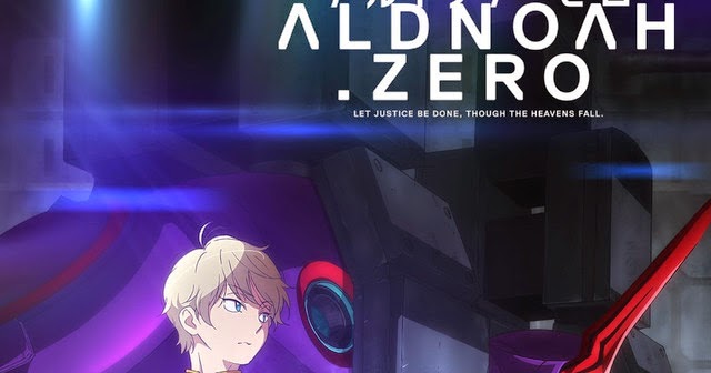 Let Justice be Done, Though the Heavens Fall… Again- Aldnoah.Zero