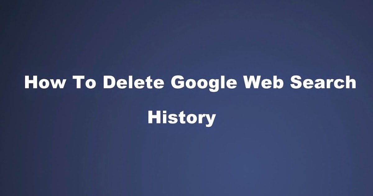 How to Delete Your Google Search History PC ADVISOR