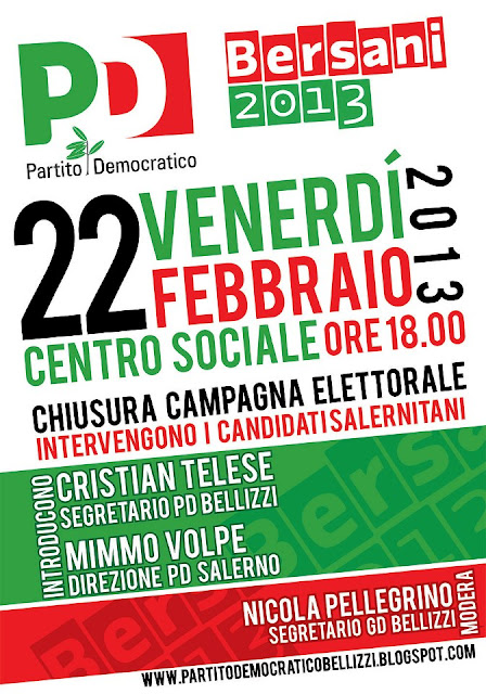 Partito Democratico Bellizzi Chiusura campagna elettorale 2013 per le