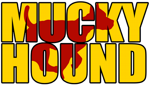 Mucky Hound