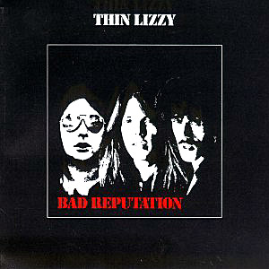 Bad Reputation Thin Lizzy Rare