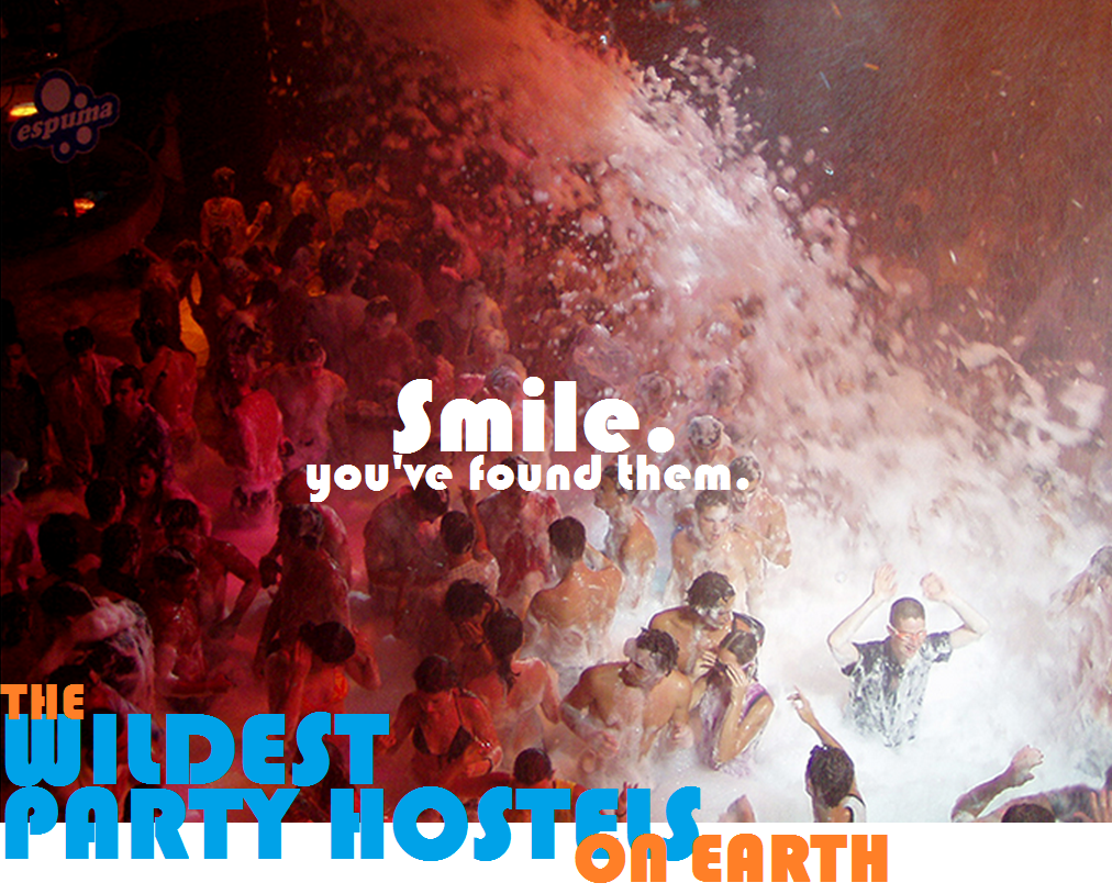 Top 5 Wildest Party Hostel Pleasure Hotspots on Earth