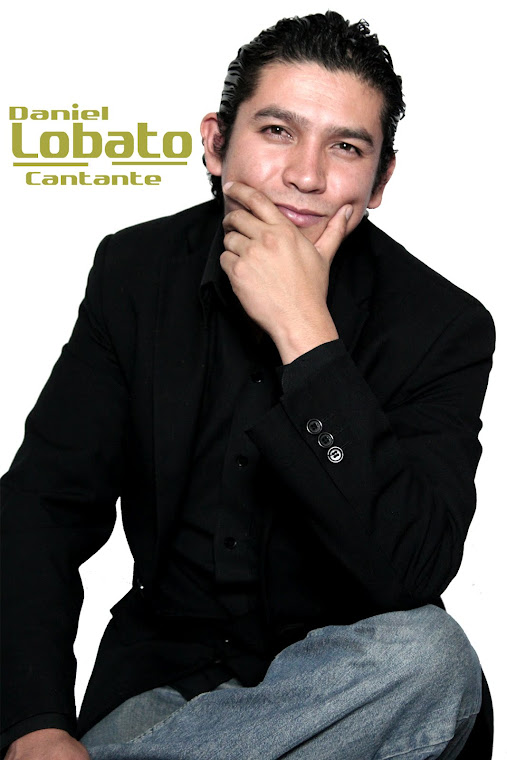 DANIEL LOBATO (CANTANTE)