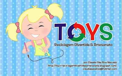 toys - Reciclagem divertida e artesanato