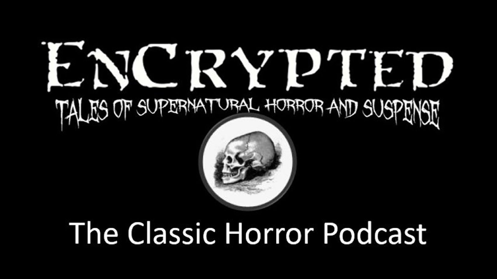 EnCrypted: The Classic Horror Podcast