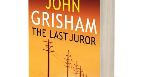 The Last Juror John Grisham The Last Juror John Grisham