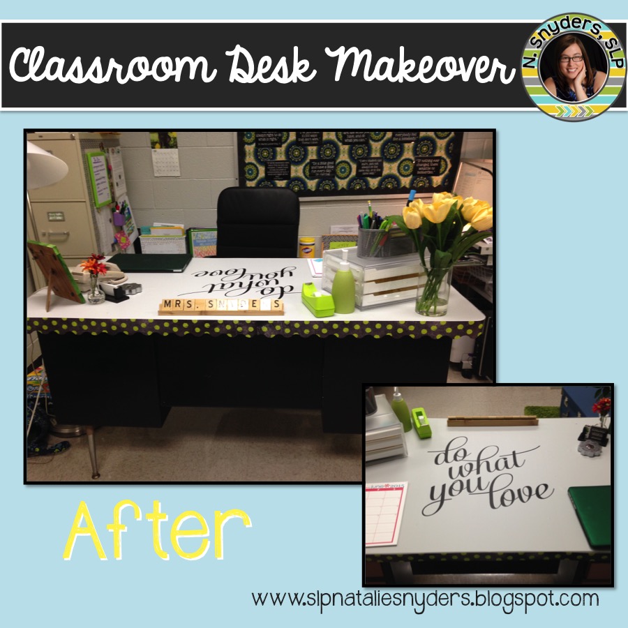 Classroom Desk Makeover Natalie Snyders, SLP