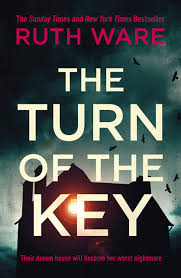 The Turn of the Key, a creepy thriller by Ruth Ware