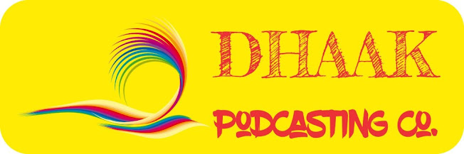Dhaak Podcast - Indian podcast for every listener of every age