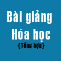 Bộ link download bài giảng hóa học Bai+giang+hoa+hoc+tong+hop