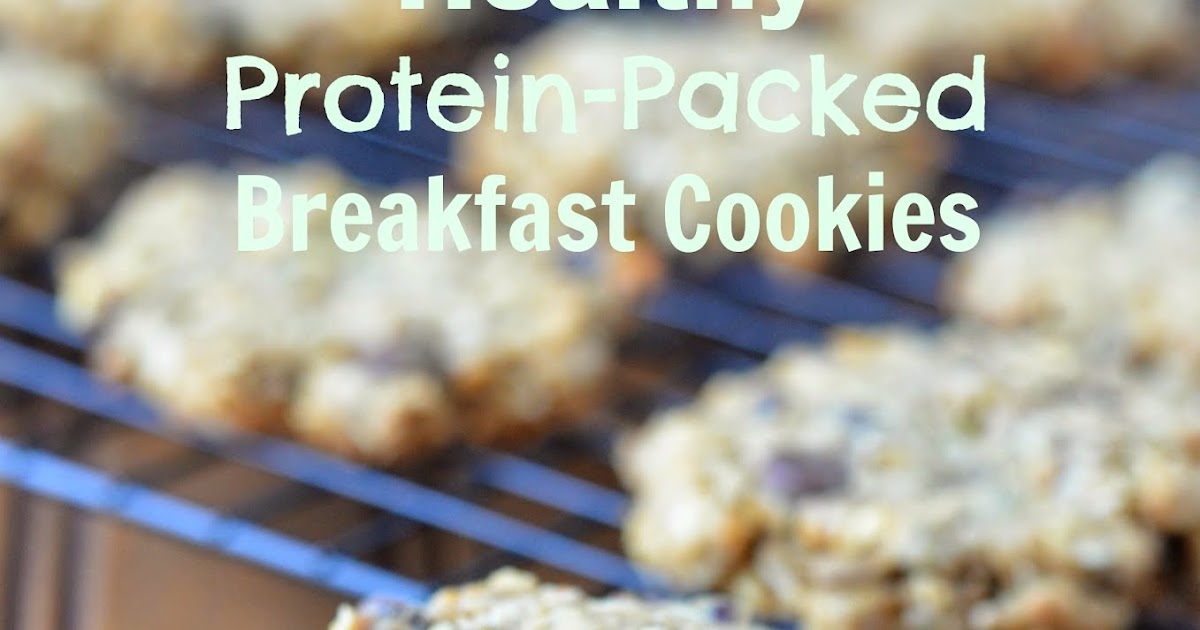 The Savvy Kitchen Healthy ProteinPacked Breakfast Cookies