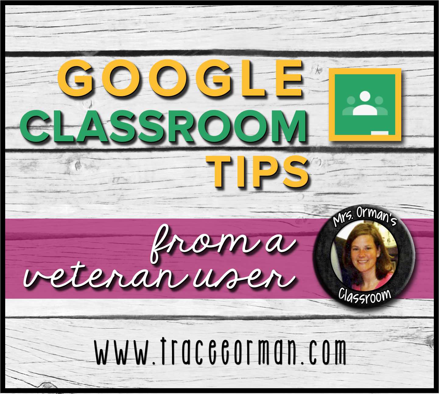 Google Classroom Tips