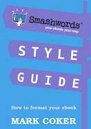 Download the Smashwords Style Guide (FREE)