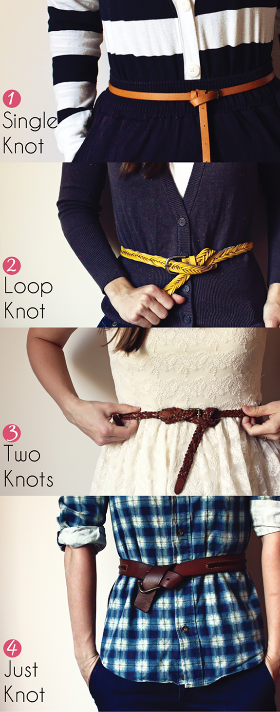 Impress Moment 4 WaYS To KNoT A BeLT