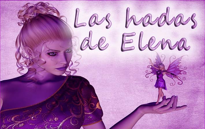 LAS HADAS DE ELENA