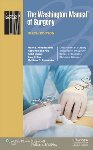The Washington Manual of Surgery 6th edition 