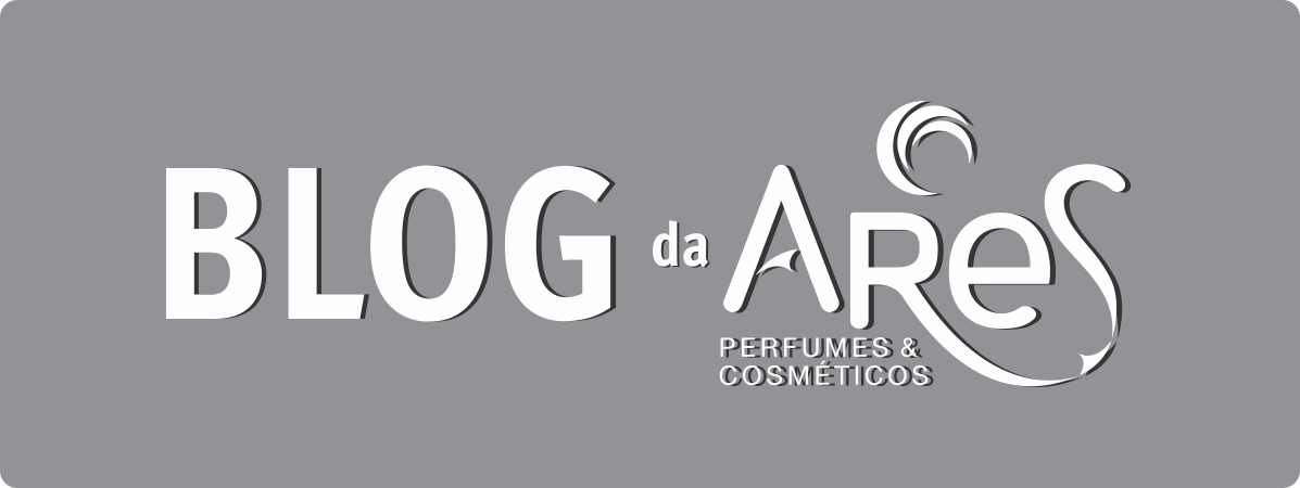Blog da Ares Perfumes & Cosméticos