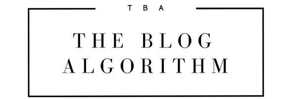 The Blog Algorithm | TBA