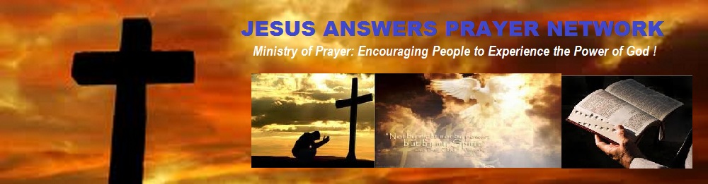 JESUS ANSWERS - PRAYER NETWORK