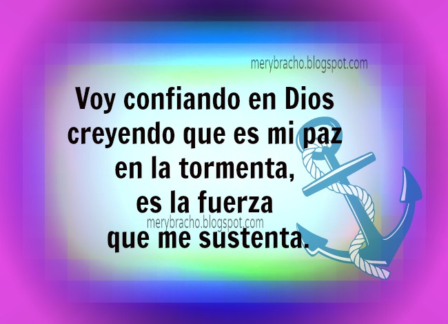 Buen Día de confianza en Dios | Entre Poemas Cristianos, Frases, Vivencias  y Cumpleaños
