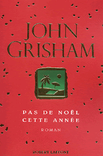 [Grisham, John] Pas de Noël cette année Pas+de+Noe%25CC%2588l+cette+anne%25CC%2581e