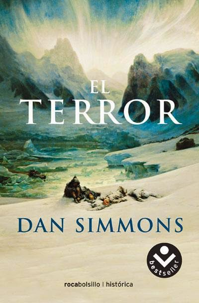 El terror, de Dan Simmons.